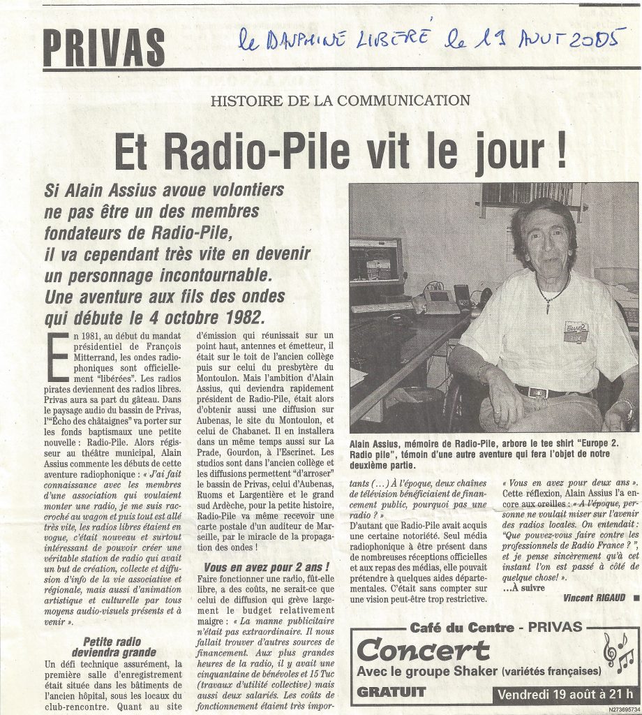 Et Radio Pile vit le jour
