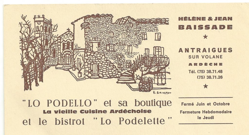 Lo Podello d’Hélène BAISSADE à Antraigues.